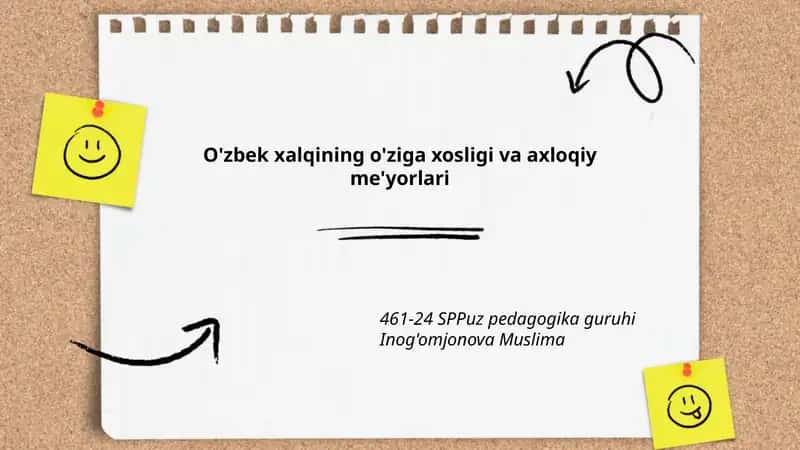 O'zbek xalqining o'ziga xosligi va axloqiy me'yorlari