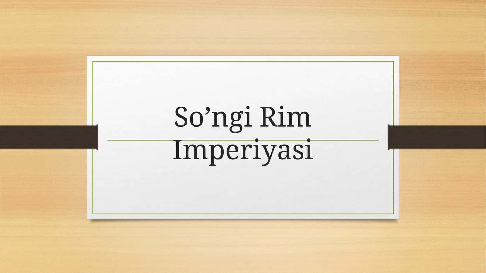 So’ngi Rim Imperiyasi