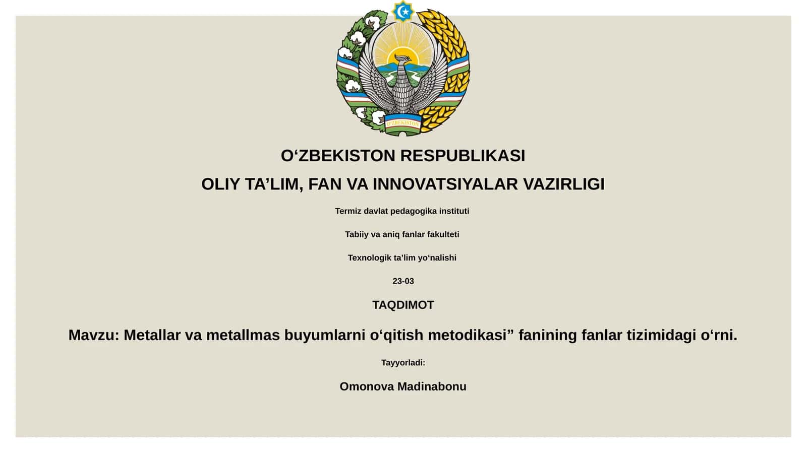 Metallar va metallmas buyumlarni o‘qitish metodikasi