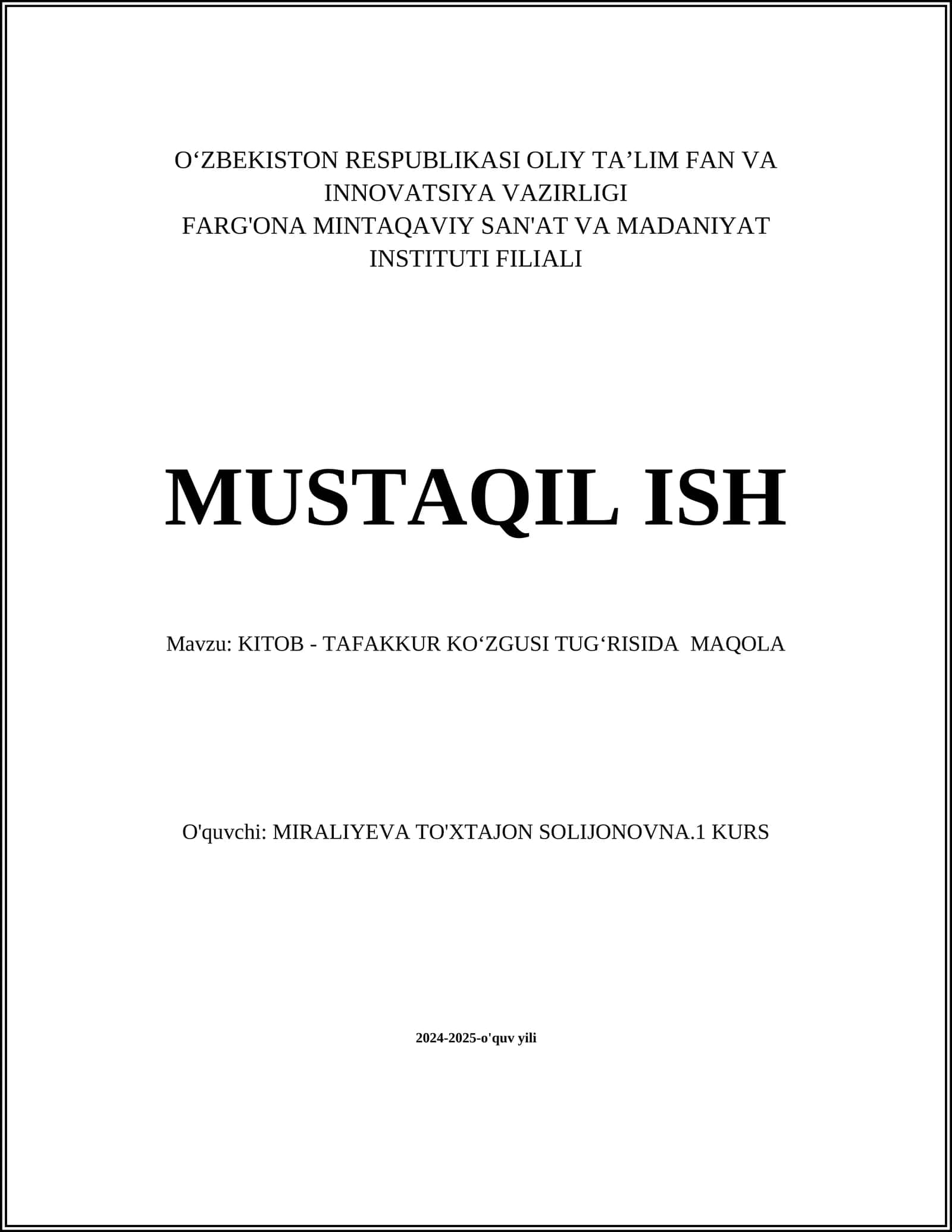 MUSTAQIL ISH Mavzu: KITOB - TAFAKKUR KOʻZGUSI TUGʻRISIDA MAQOLA