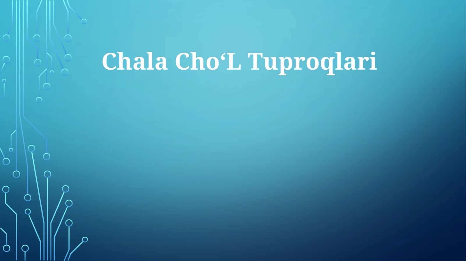 Chala ChoʻL Tuproqlari