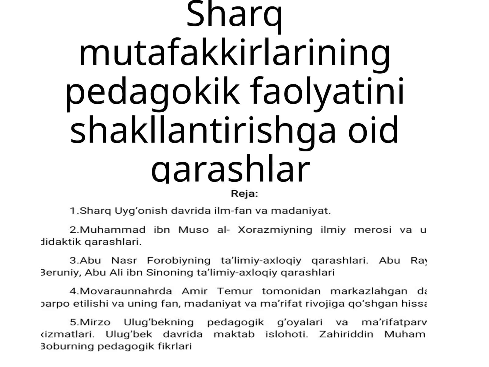 Sharq mutafakkirlarining pedagokik faolyatini shakllantirishga oid qarashlar