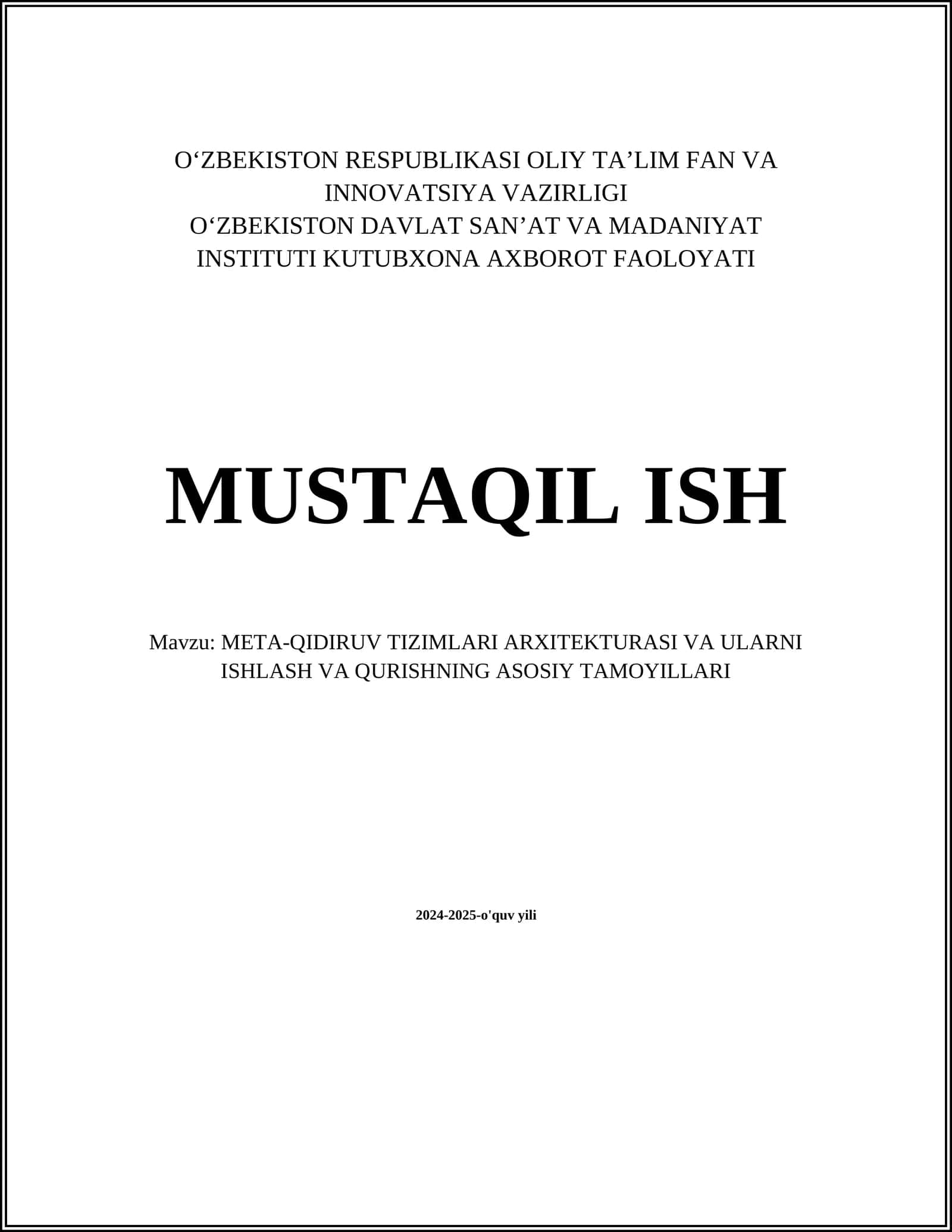 META-QIDIRUV TIZIMLARI ARXITEKTURASI VA ULARNI ISHLASH VA QURISHNING ASOSIY TAMOYILLARI