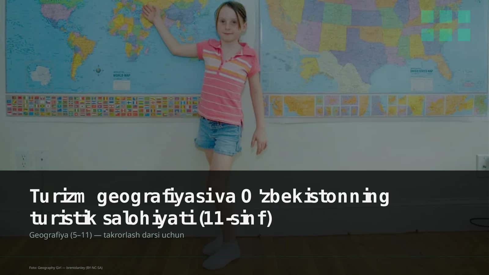 Turizm geografiyasi va O'zbekistonning turistik salohiyati (11-sinf)