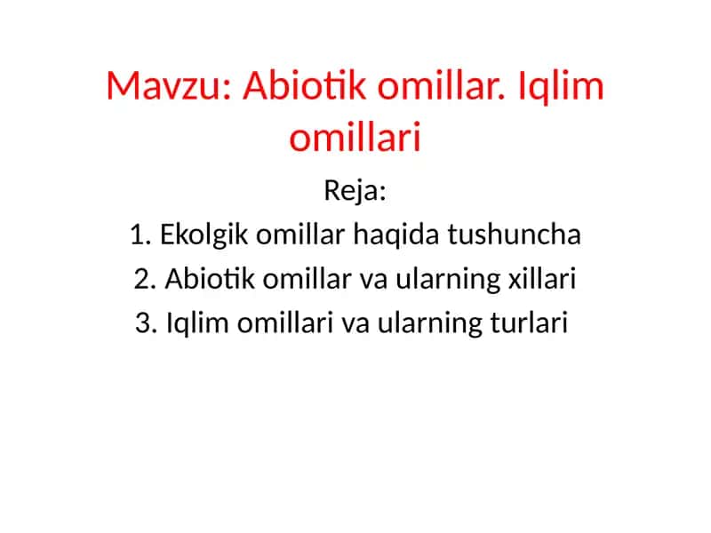 Abiotik omillar. Iqlim omillari