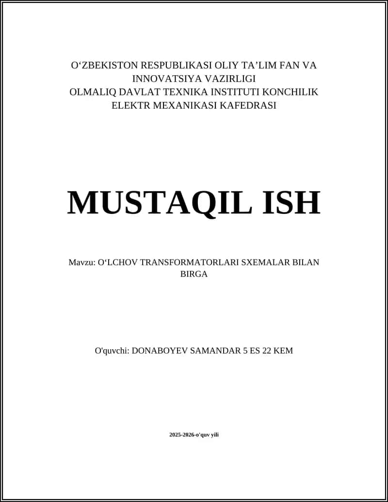 OʻLCHOV TRANSFORMATORLARI SXEMALAR BILAN BIRGA
