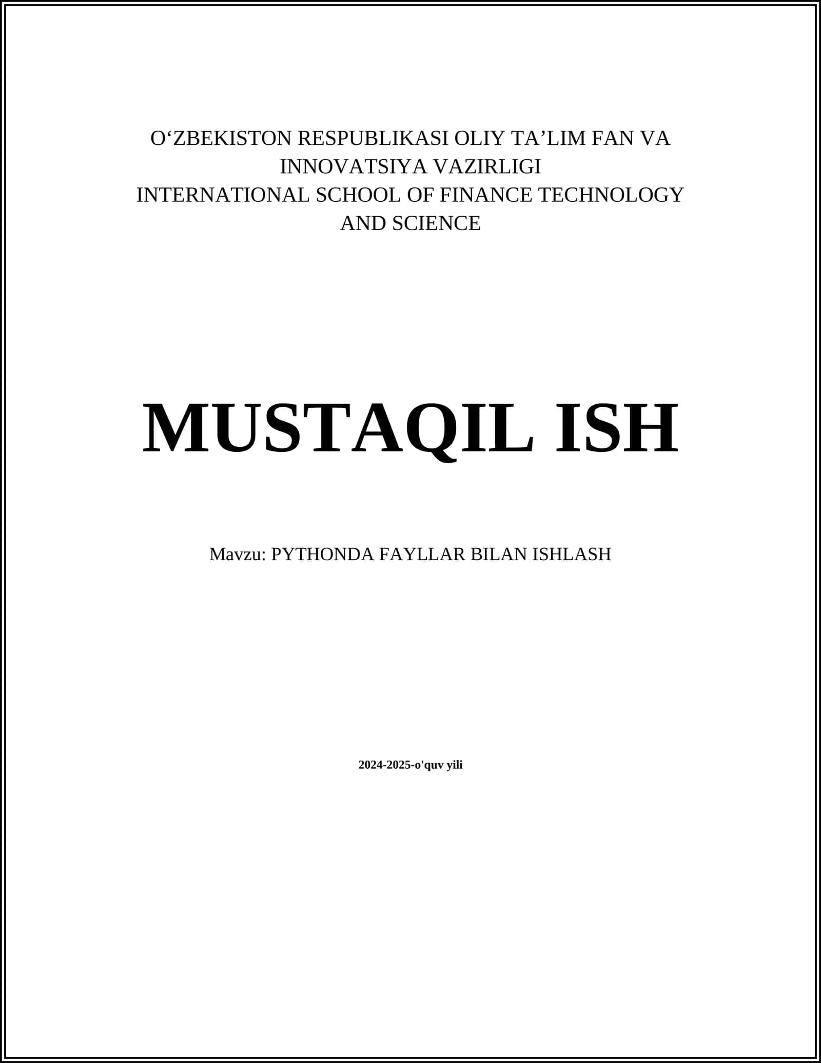 PYTHONDA FAYLLAR BILAN ISHLASH