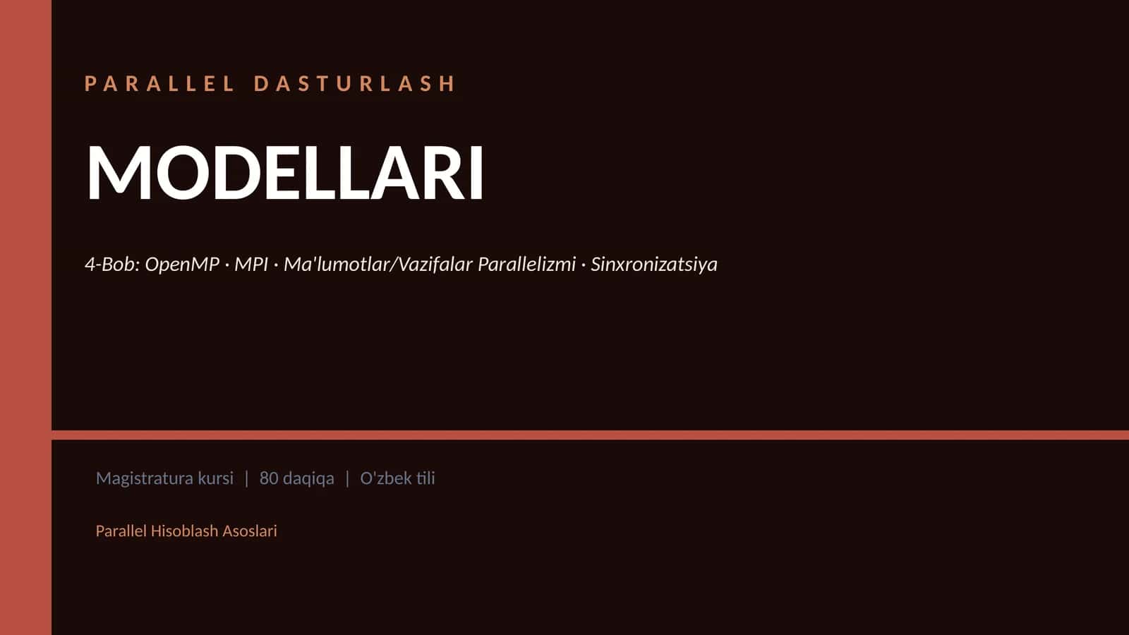 Parallel Dasturlash Modellari