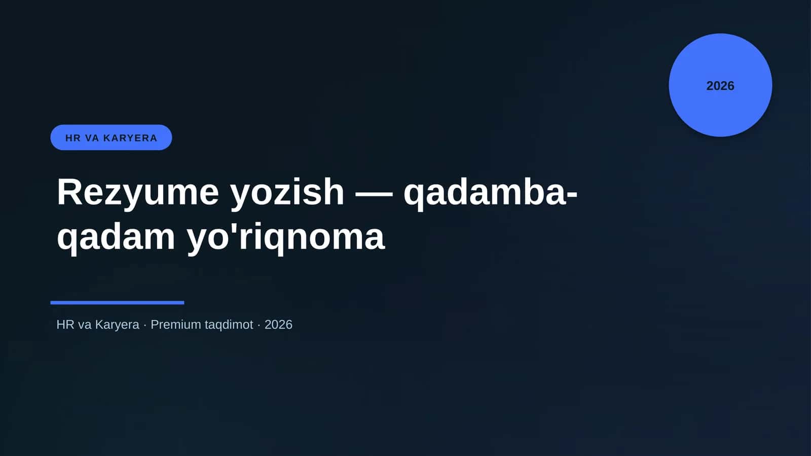 Rezyume yozish — qadamba-qadam yo'riqnoma
