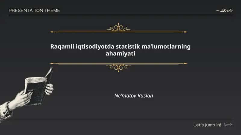Raqamli iqtisodiyotda statistik ma’lumotlarning ahamiyati