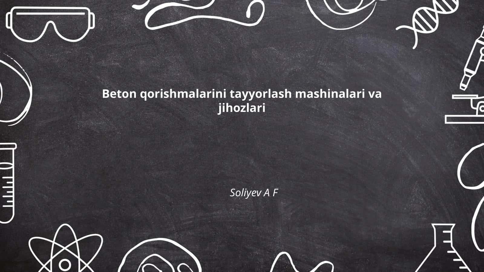 Beton qorishmalarini tayyorlash mashinalari va jihozlari