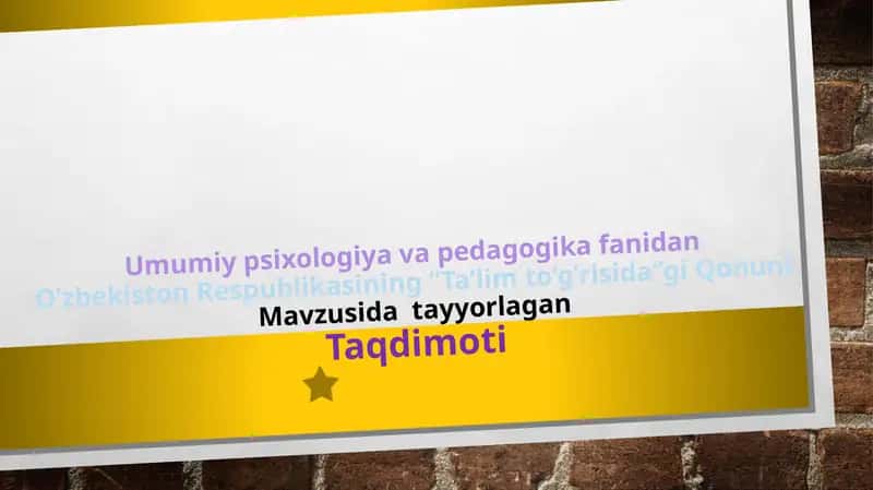 O’zbekiston Respublikasining “Ta’lim to’g’risida”gi Qonuni