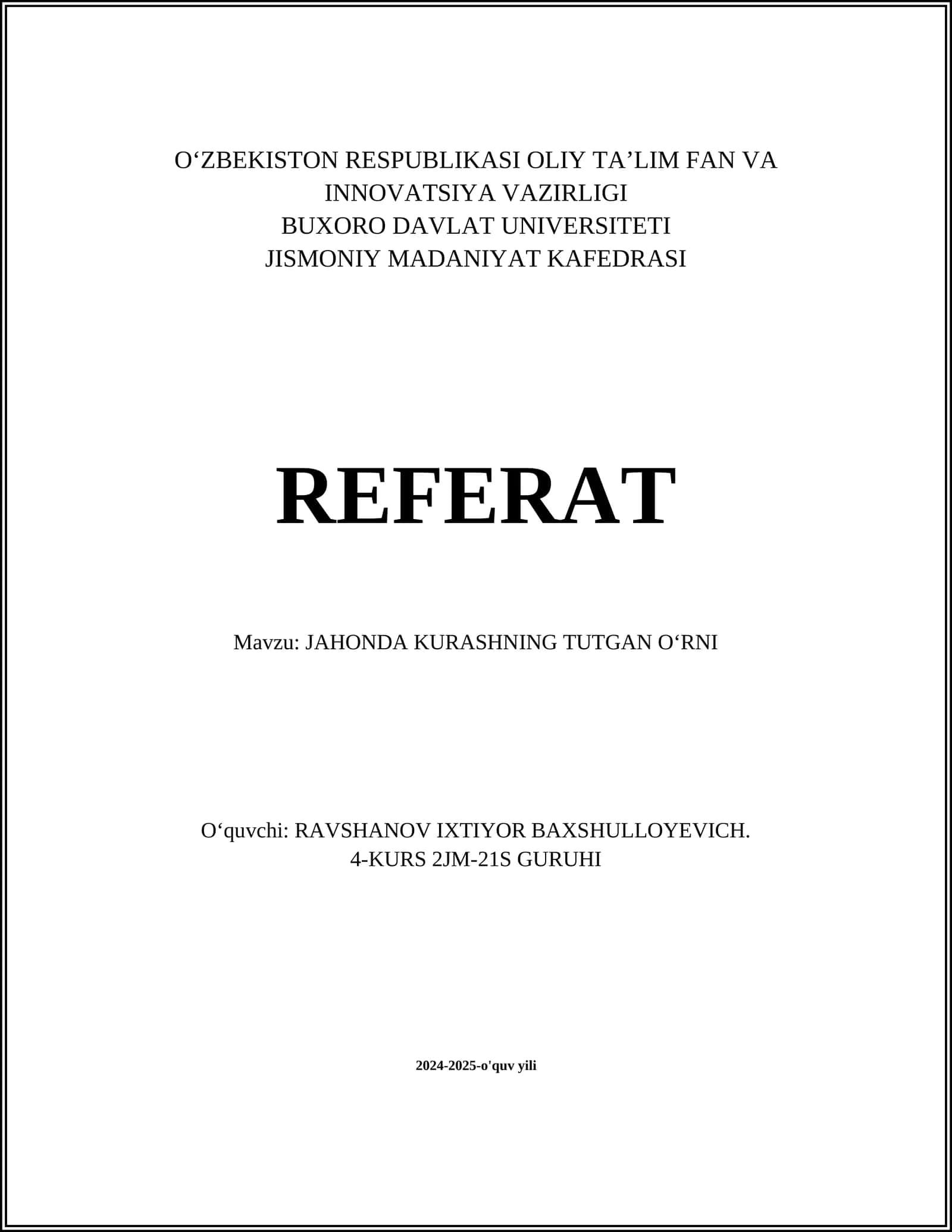 JAHONDA KURASHNING TUTGAN OʻRNI
