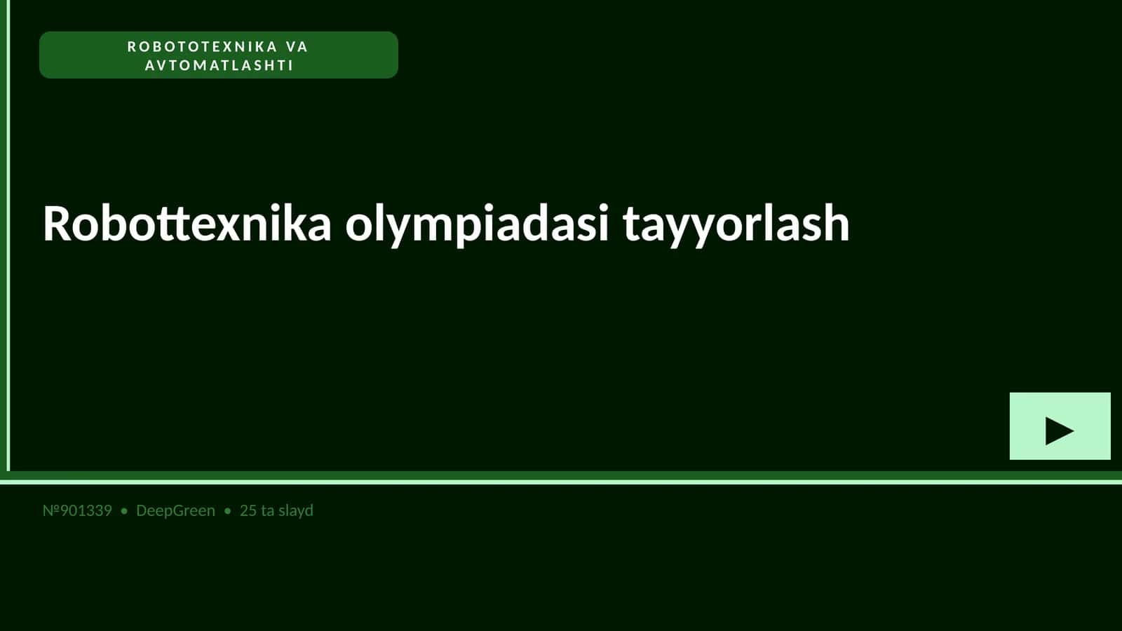 Robottexnika olympiadasi tayyorlash