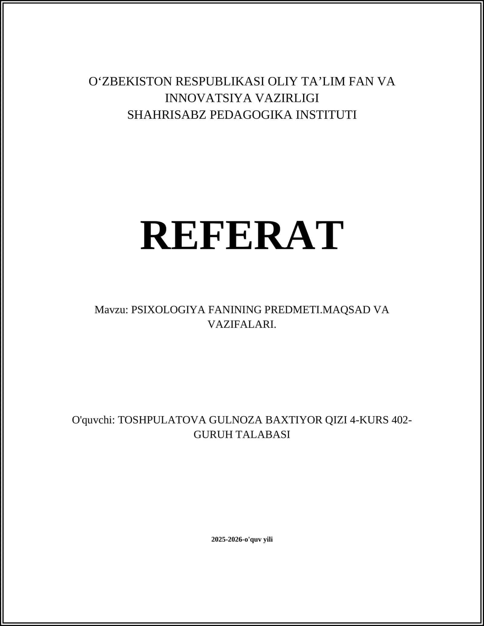 PSIXOLOGIYA FANINING PREDMETI.MAQSAD VA VAZIFALARI