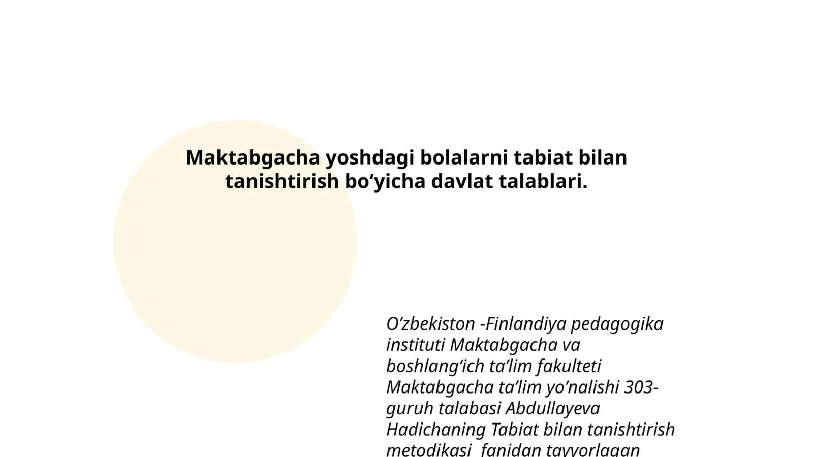 Abdullayeva Hadichaning Tabiat bilan tanishtirish metodikasi