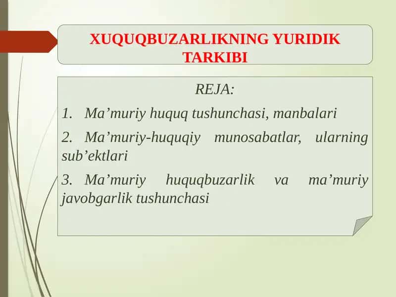 XUQUQBUZARLIKNING YURIDIK TARKIBI