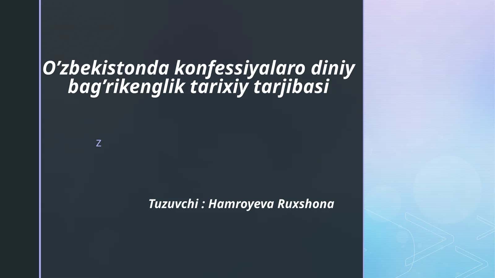 O‘zbekistonda konfessiyalararo diniy bag‘rikenglikning tarixiy tajribasi