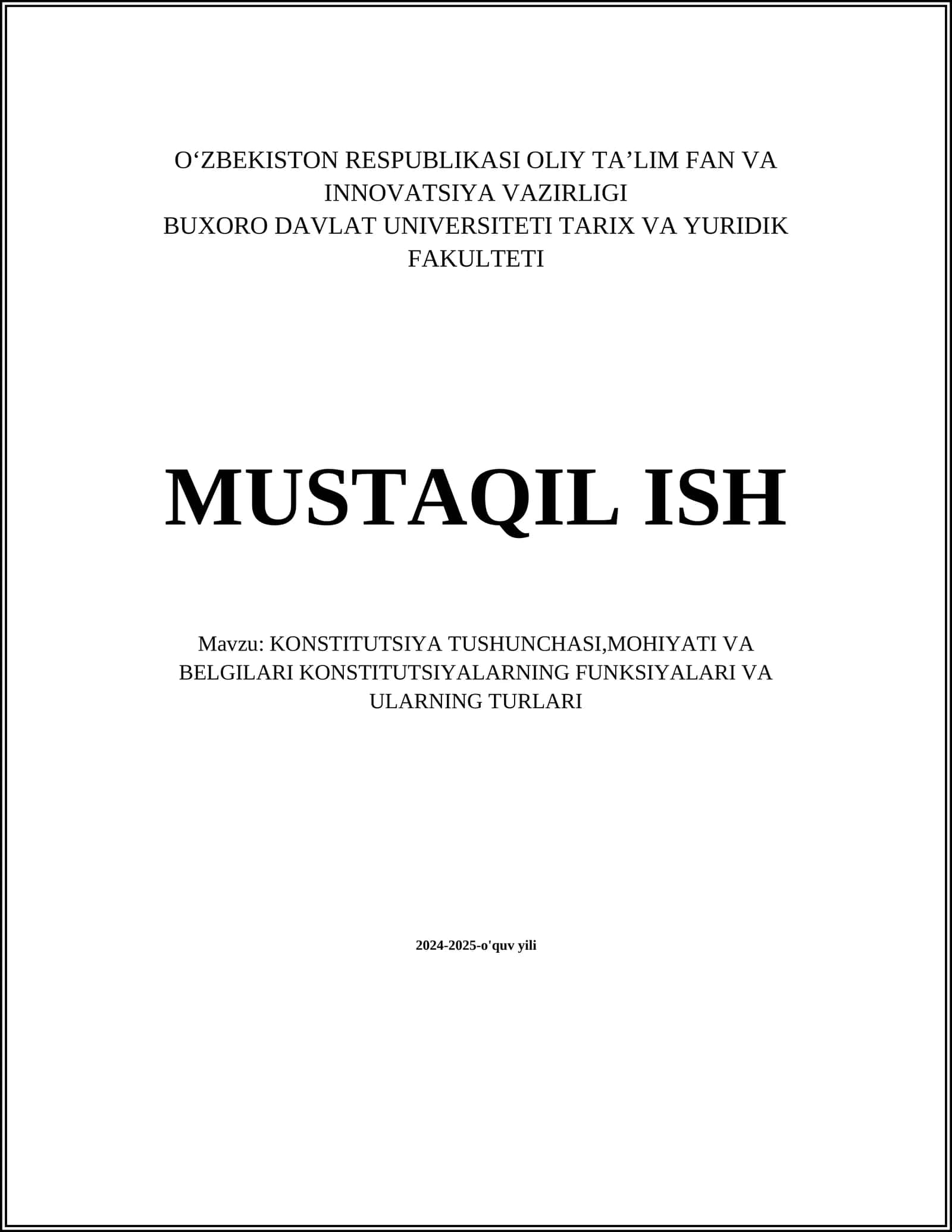 KONSTITUTSIYA TUSHUNCHASI,MOHIYATI VA BELGILARI KONSTITUTSIYALARNING FUNKSIYALARI VA ULARNING TURLARI
