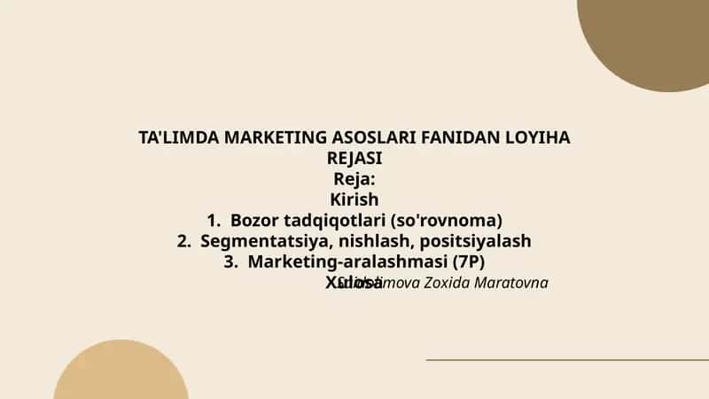 TA'LIMDA MARKETING ASOSLARI FANIDAN LOYIHA REJASI