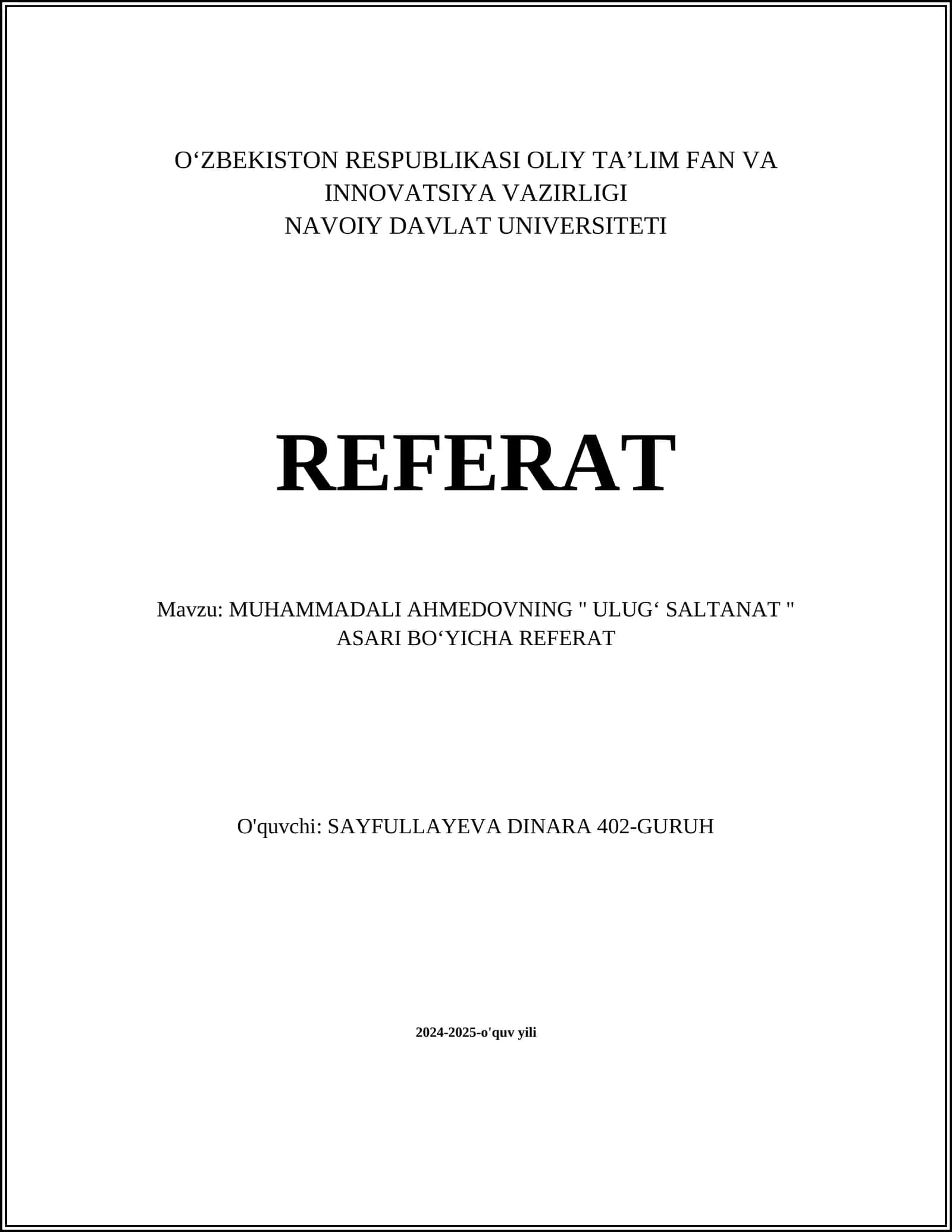 MUHAMMADALI AHMEDOVNING " ULUGʻ SALTANAT " ASARI BOʻYICHA REFERAT