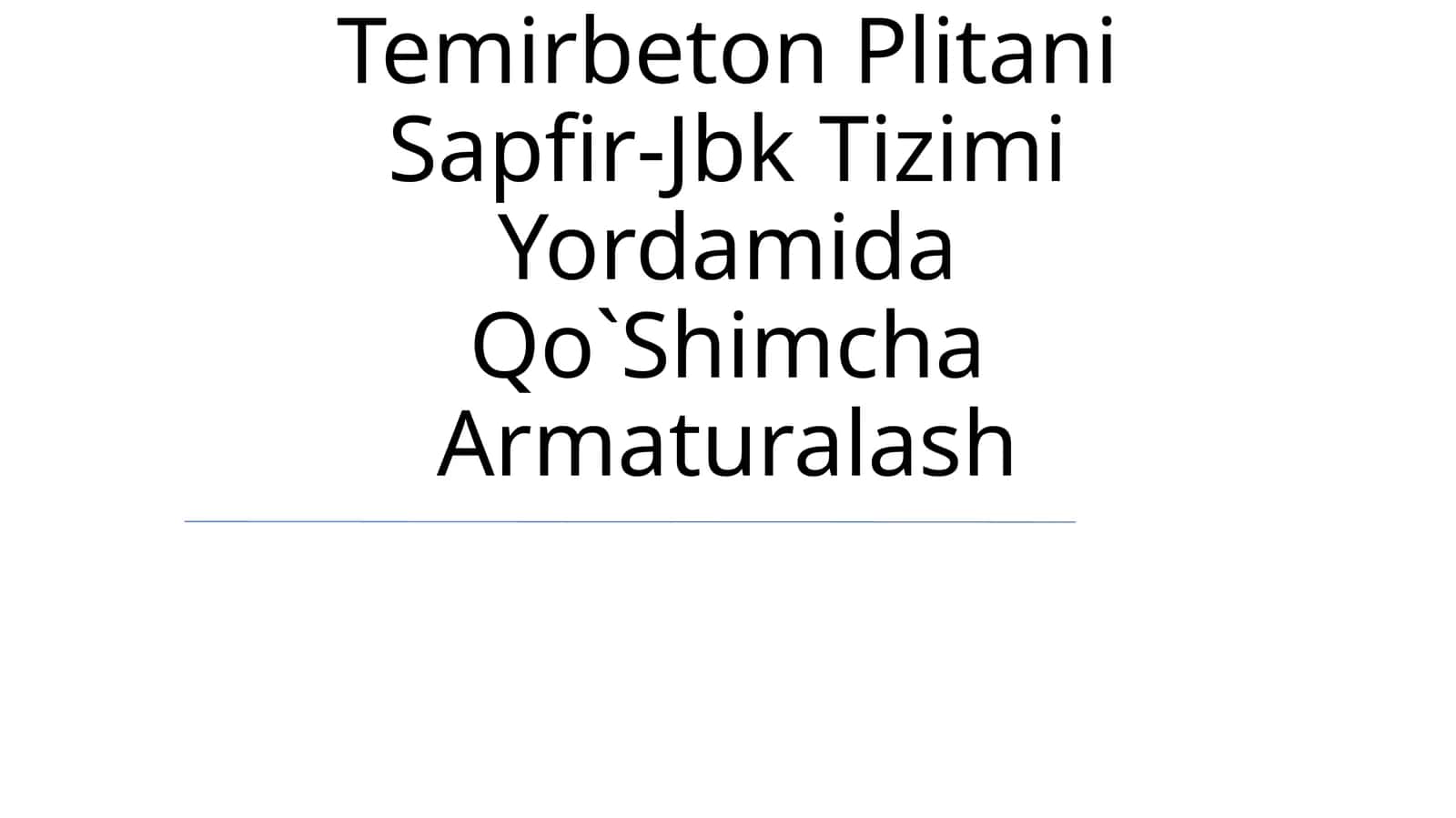 Temirbeton Plitani Sapfir-Jbk Tizimi Yordamida Qo`Shimcha Armaturalash