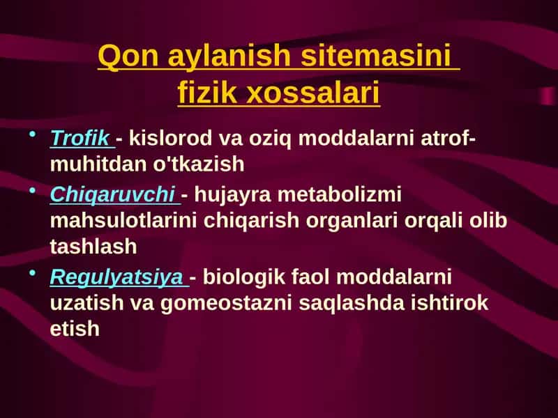 Qon aylanish sitemasining fizik xossalari