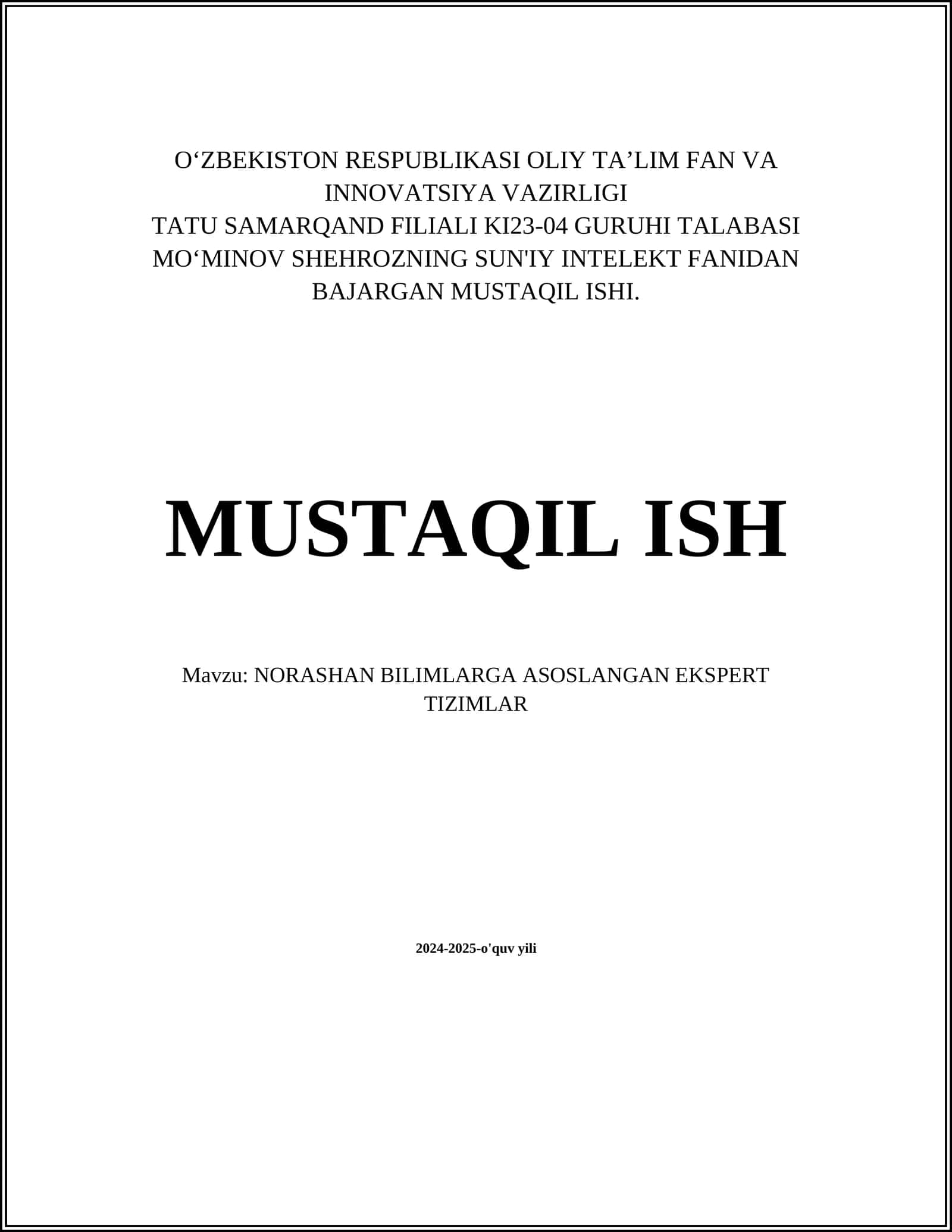 NORASHAN BILIMLARGA ASOSLANGAN EKSPERT TIZIMLAR