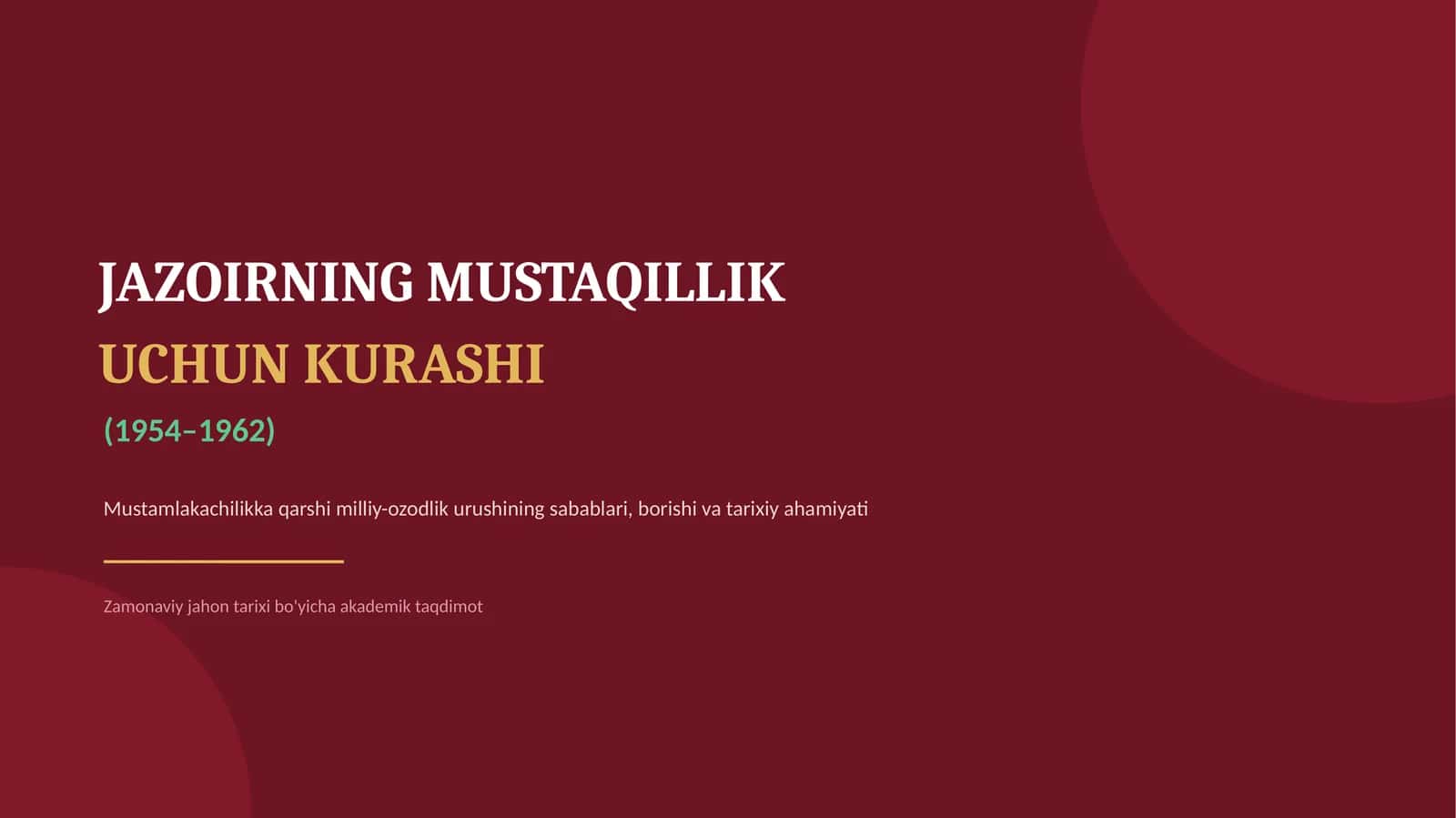 Jazoirning mustaqillik uchun kurashi (1954-1962)