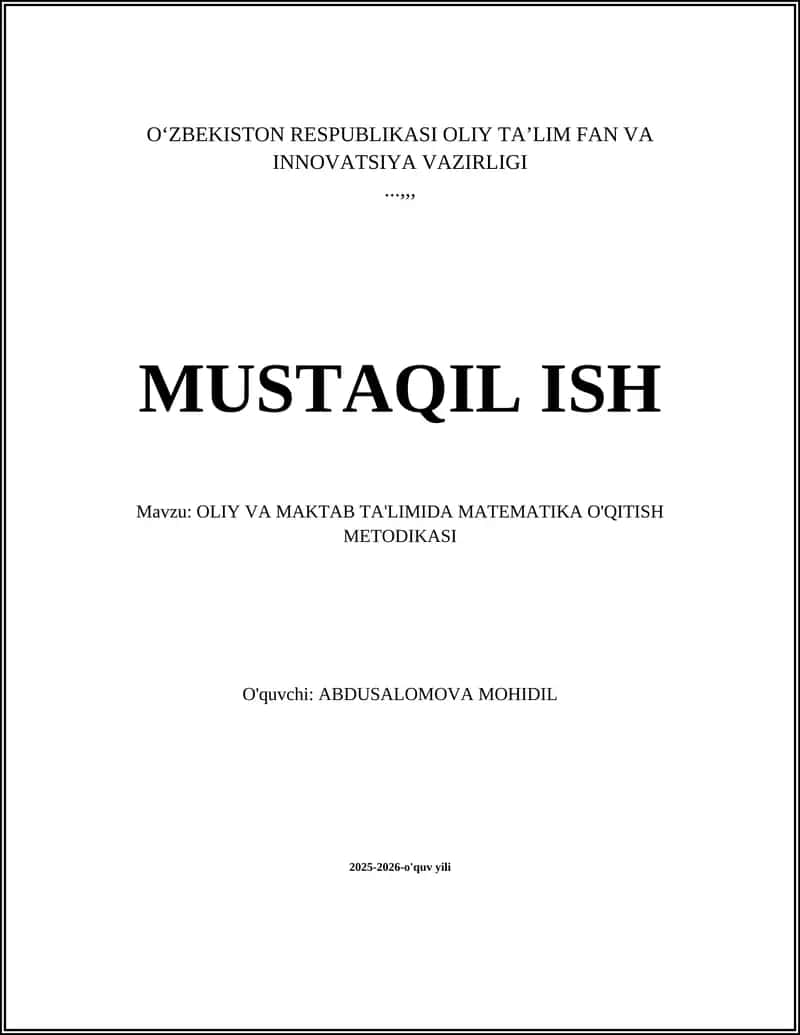 OLIY VA MAKTAB TA'LIMIDA MATEMATIKA O'QITISH METODIKASI
