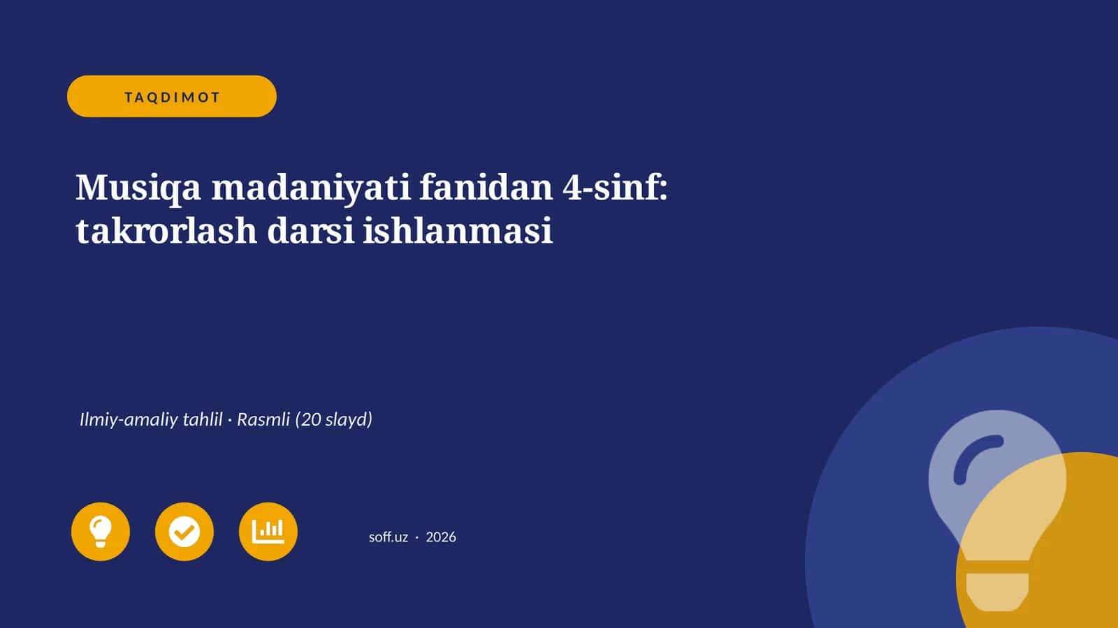 Musiqa madaniyati fanidan 4-sinf: takrorlash darsi ishlanmasi