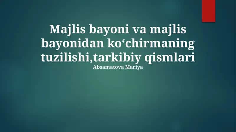 Majlis Bayonoti Tarkibiy Qismlari