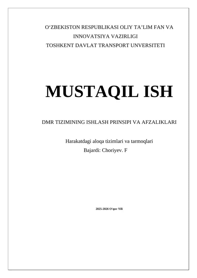DMR TIZIMINING ISHLASH PRINSIPI VA AFZALIKLARI
