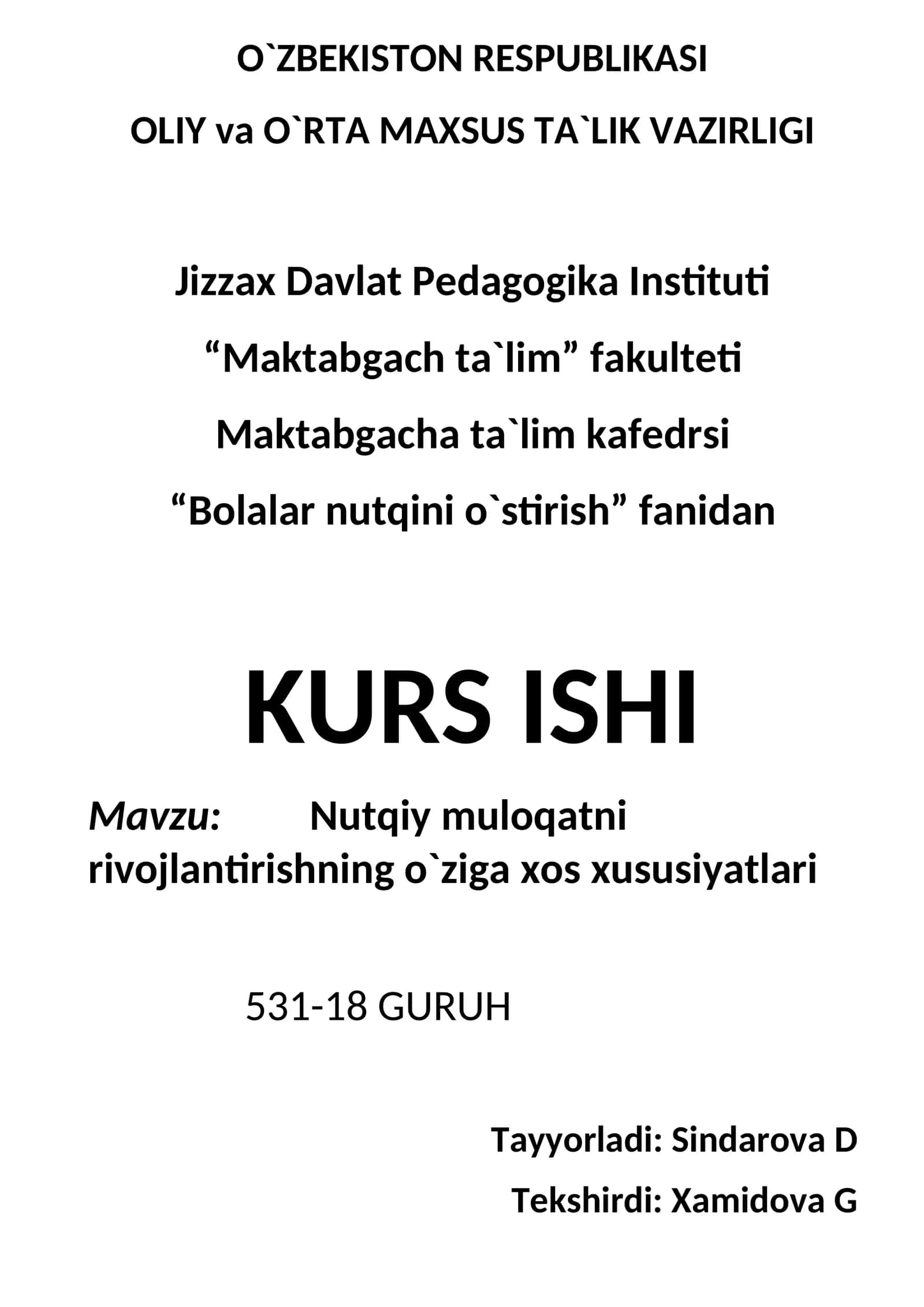 Nutqiy muloqatni rivojlantirishning o`ziga xos xususiyatlari