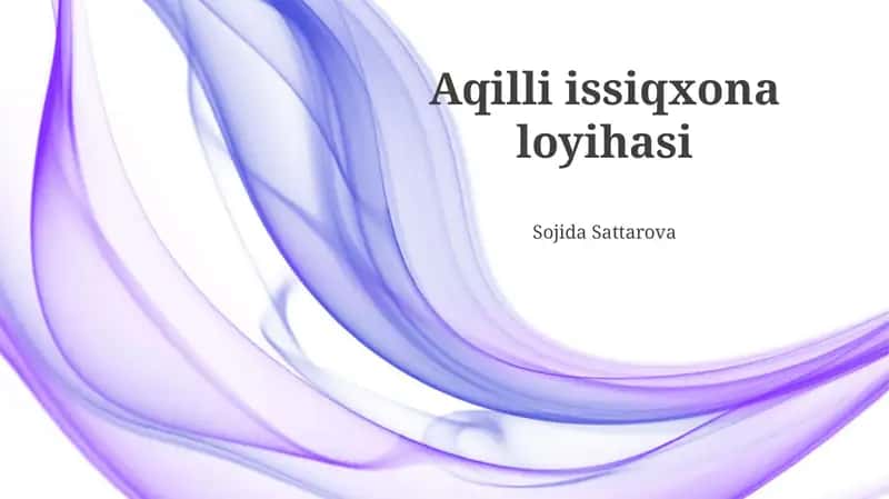 Aqilli issiqxona loyihasi