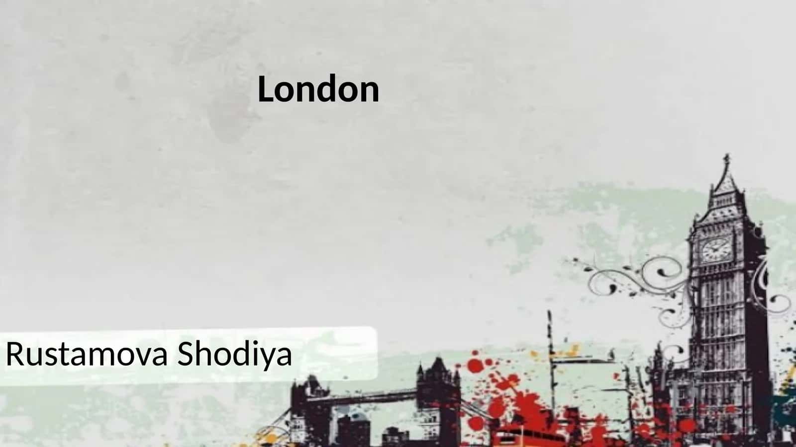 Introduction to London
