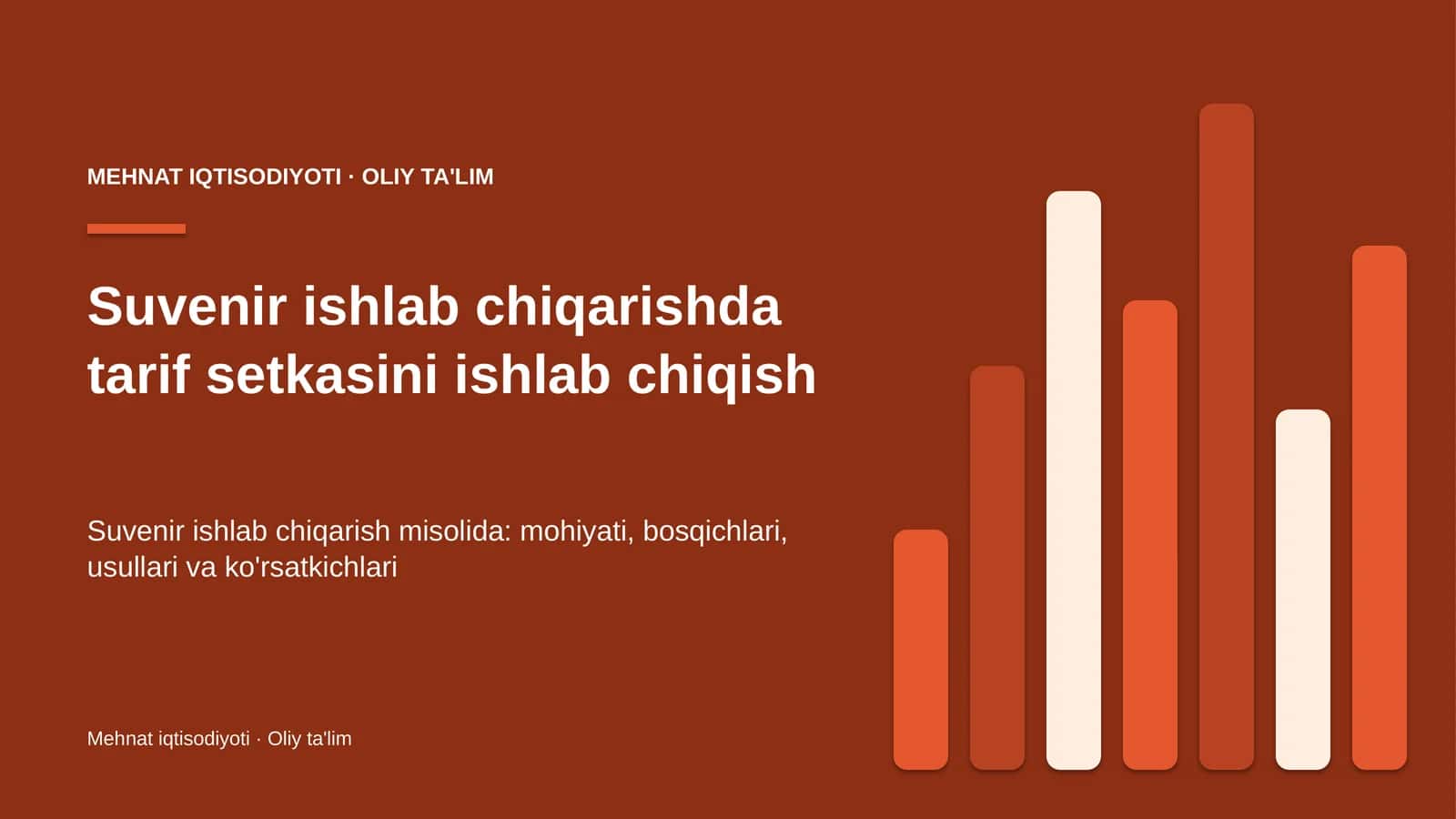 suvenir ishlab chiqarishda tarif setkasini ishlab chiqish 1967