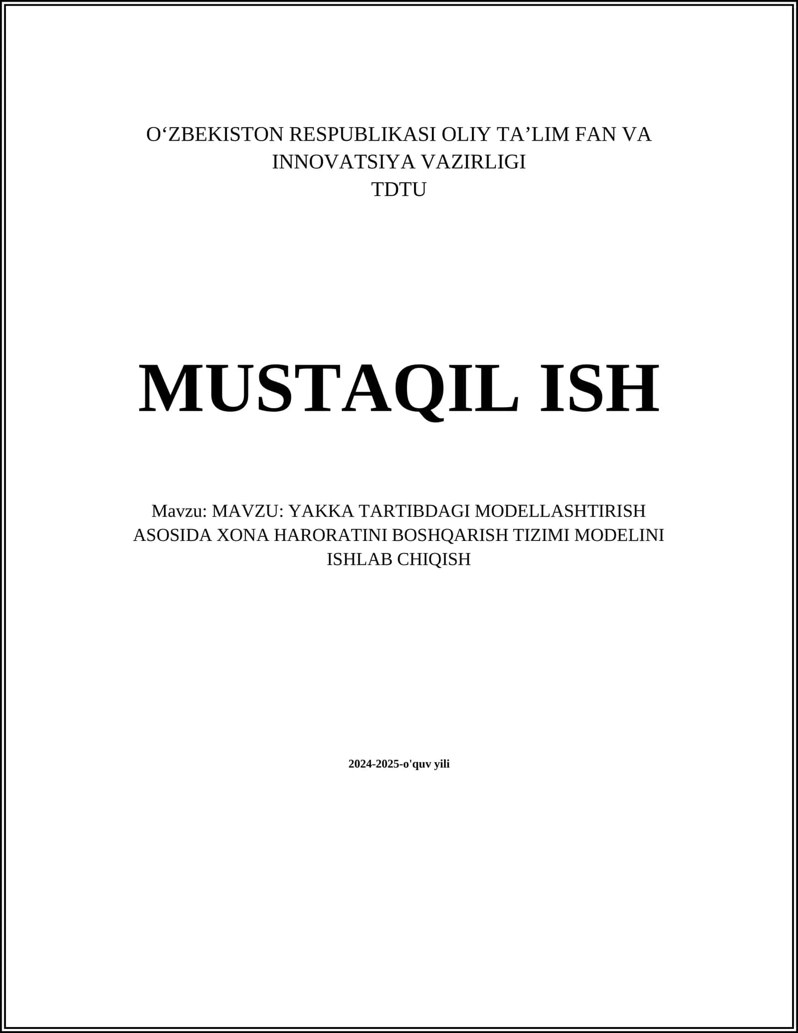 YAKKA TARTIBDAGI MODELLASHTIRISH ASOSIDA XONA HARORATINI BOSHQARISH TIZIMI MODELINI ISHLAB CHIQISH