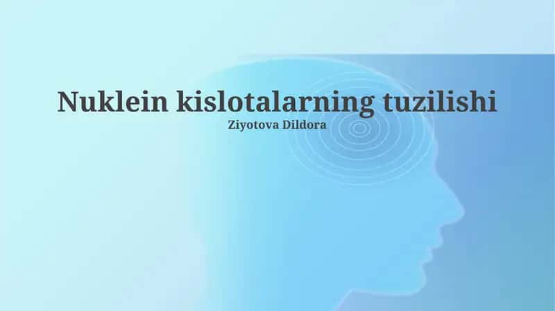 Nuklein kislotalarning tuzilishi