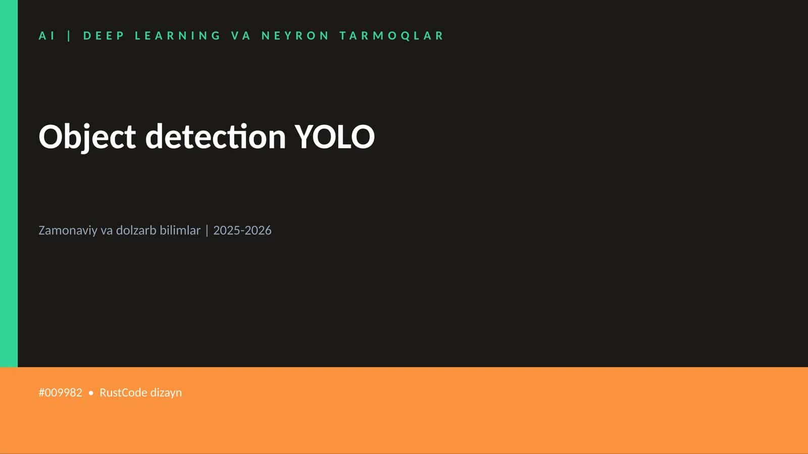 AI | DEEP LEARNING VA NEYRON TARMOQLAR