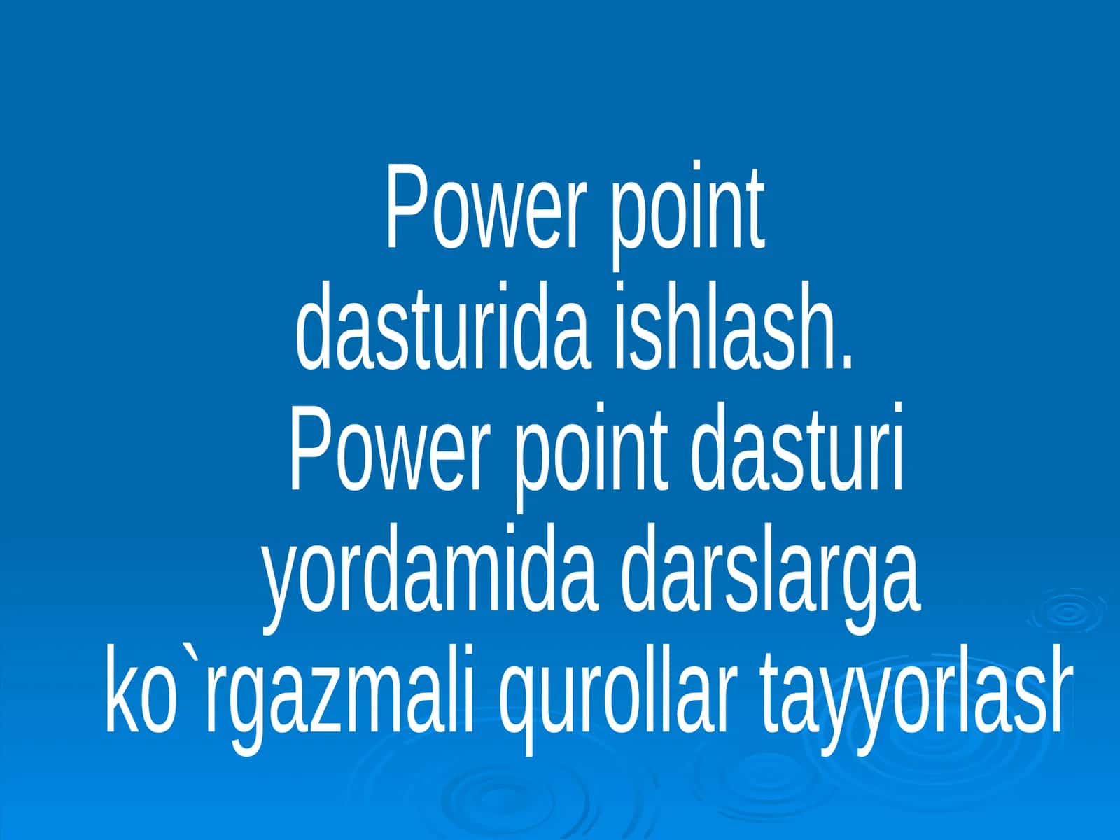 Power point dasturi
