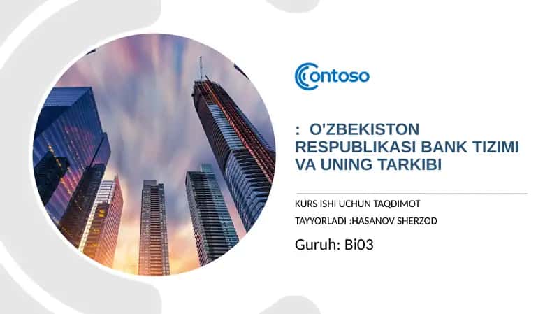 O'zbekiston Respublikasi Bank Tizimi va uning Tarkibi