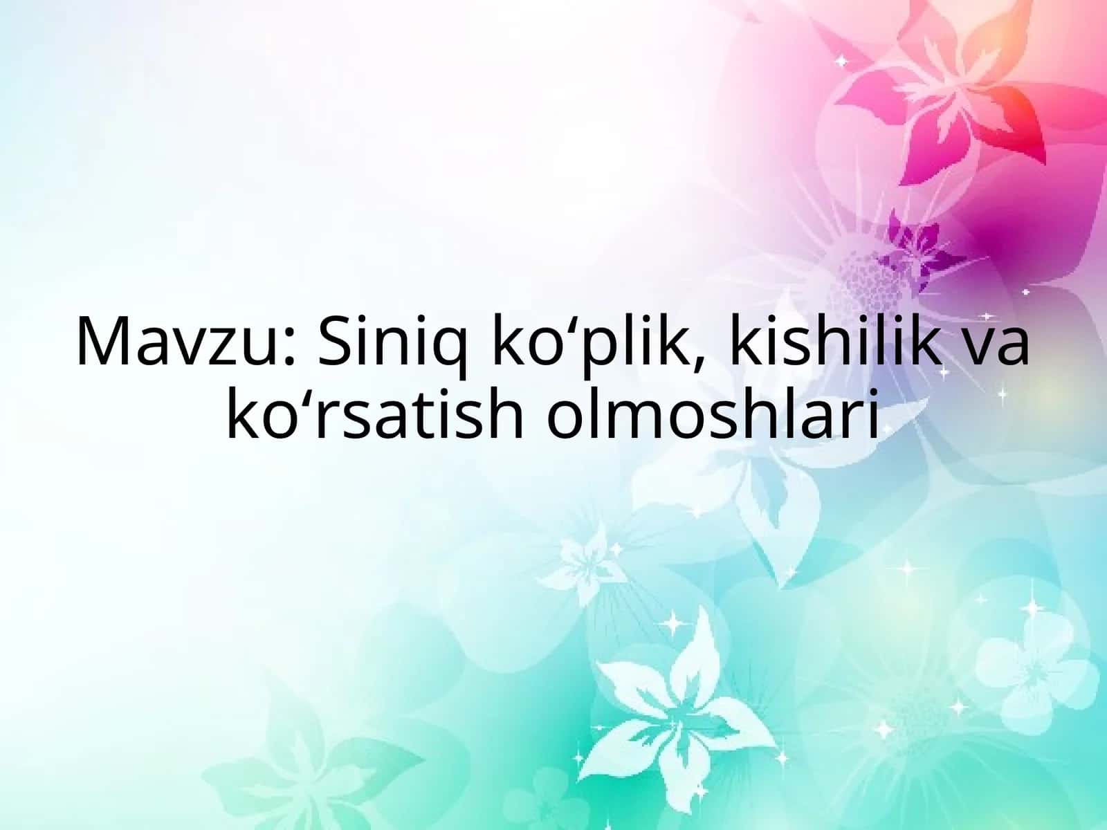 Siniq ko‘plik, kishilik va ko‘rsatish olmoshlari
