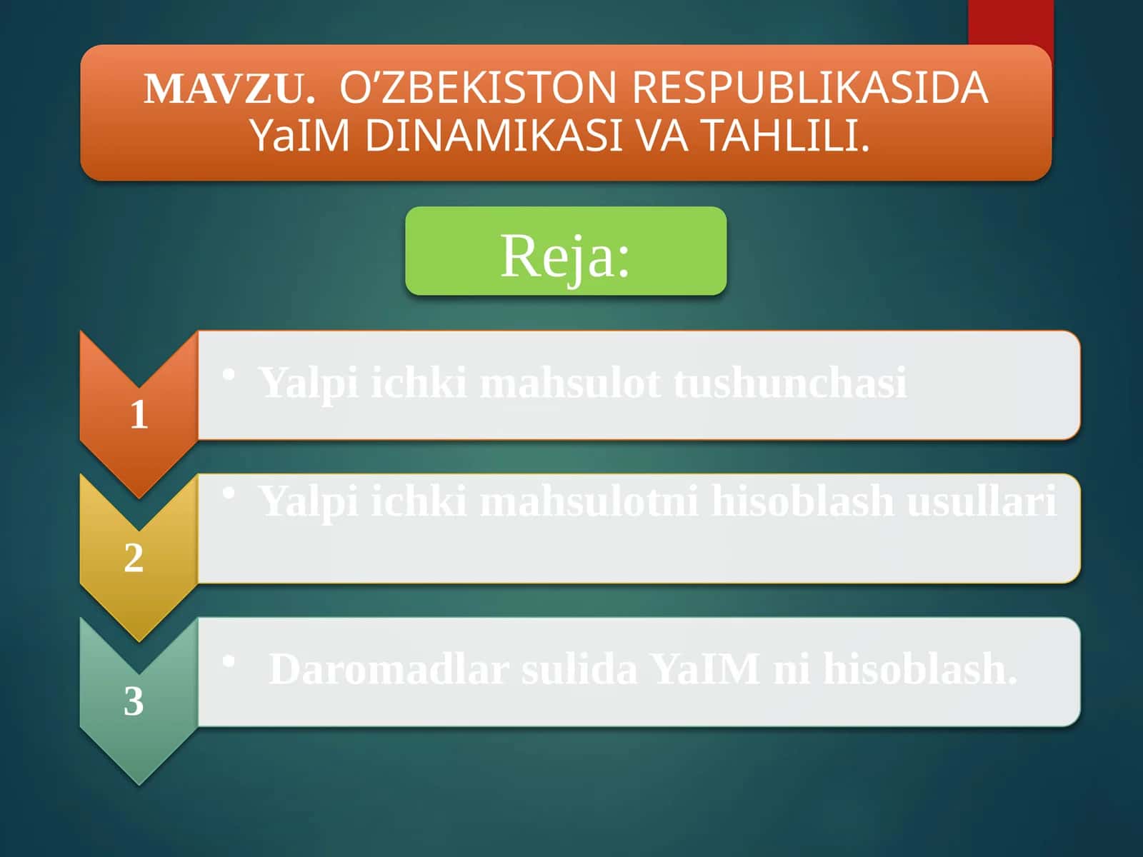 Yalpi ichki mahsulot (YaIM) va Yalpi milliy mahsulot (YaMM)