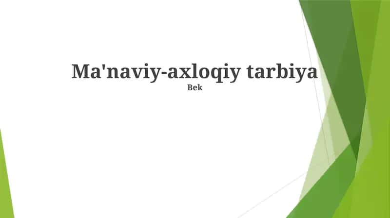 Ma'naviy-axloqiy tarbiya