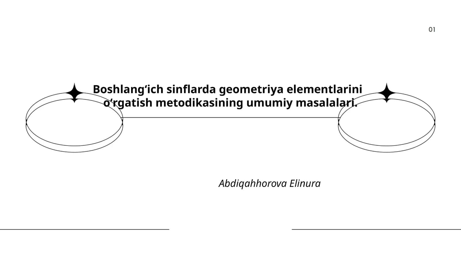 Boshlangʻich sinflarda geometriya elementlarini oʻrgatish metodikasining umumiy masalalari