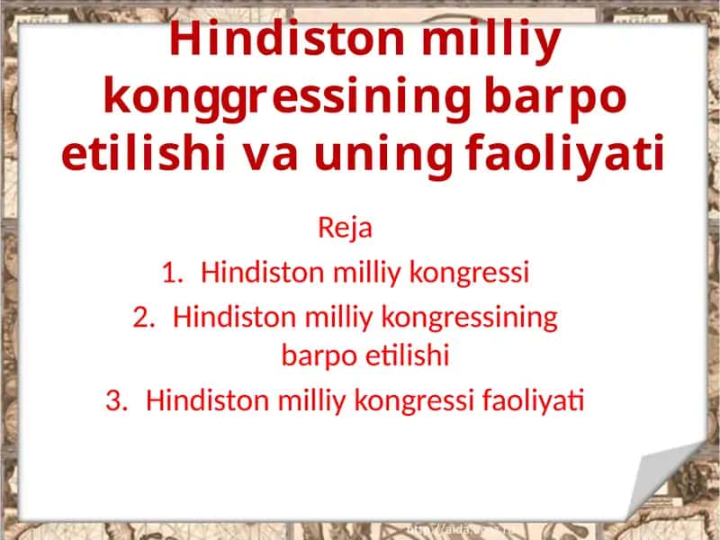 Hindistonmilliykongressiningbarpoetilishivauningfaoliyati