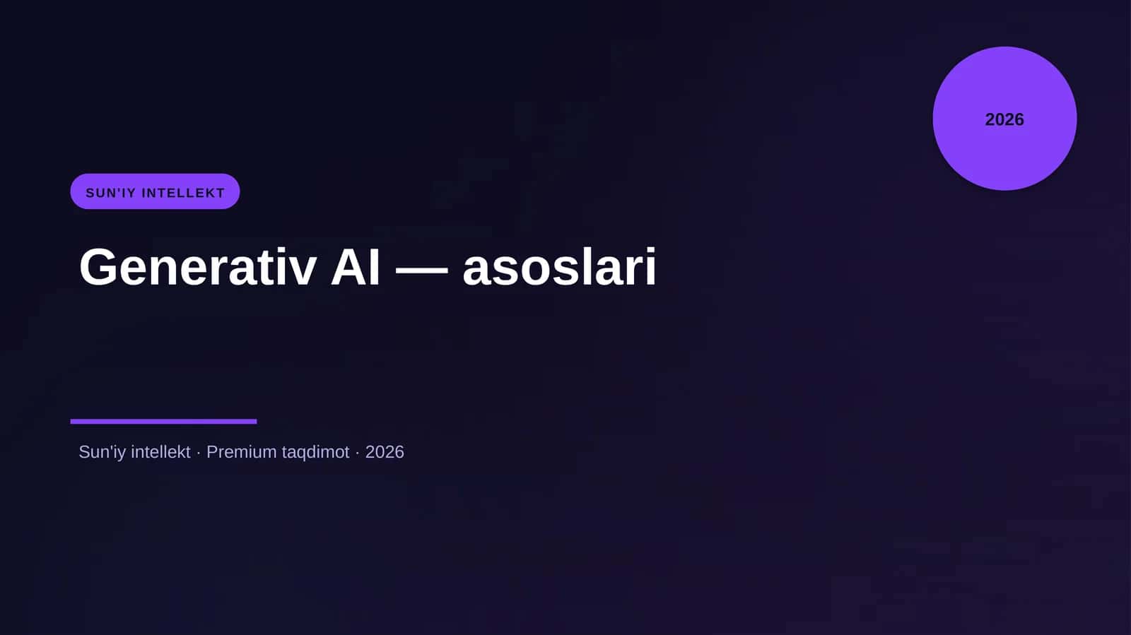 Generativ AI — asoslari