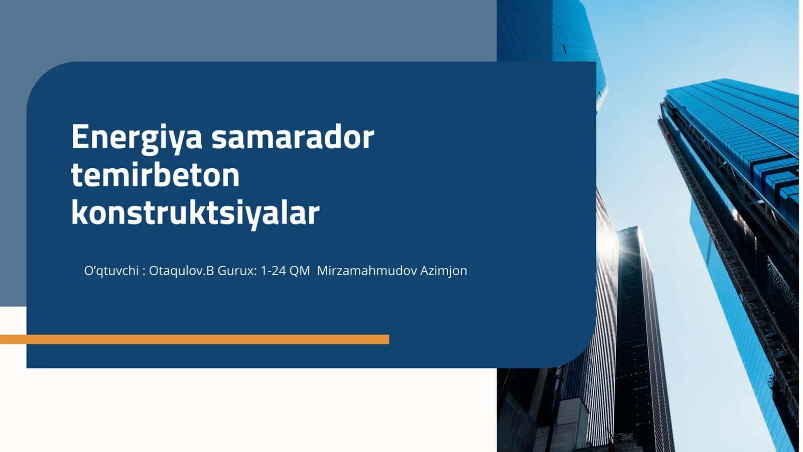 Energiya samarador temirbeton konstruktsiyalar