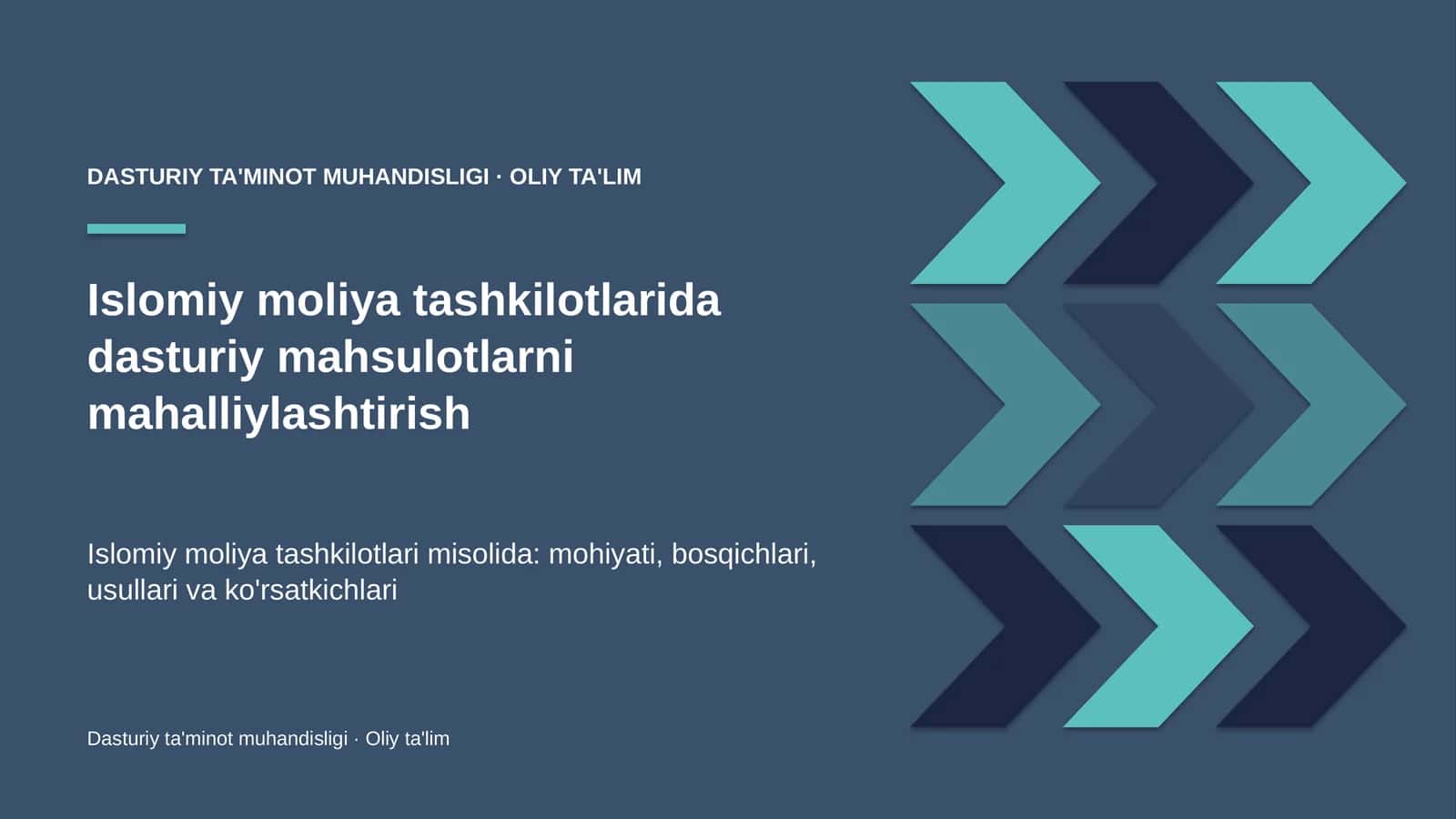 Islomiy moliya tashkilotlarida dasturiy mahsulotlarni mahalliylashtirish